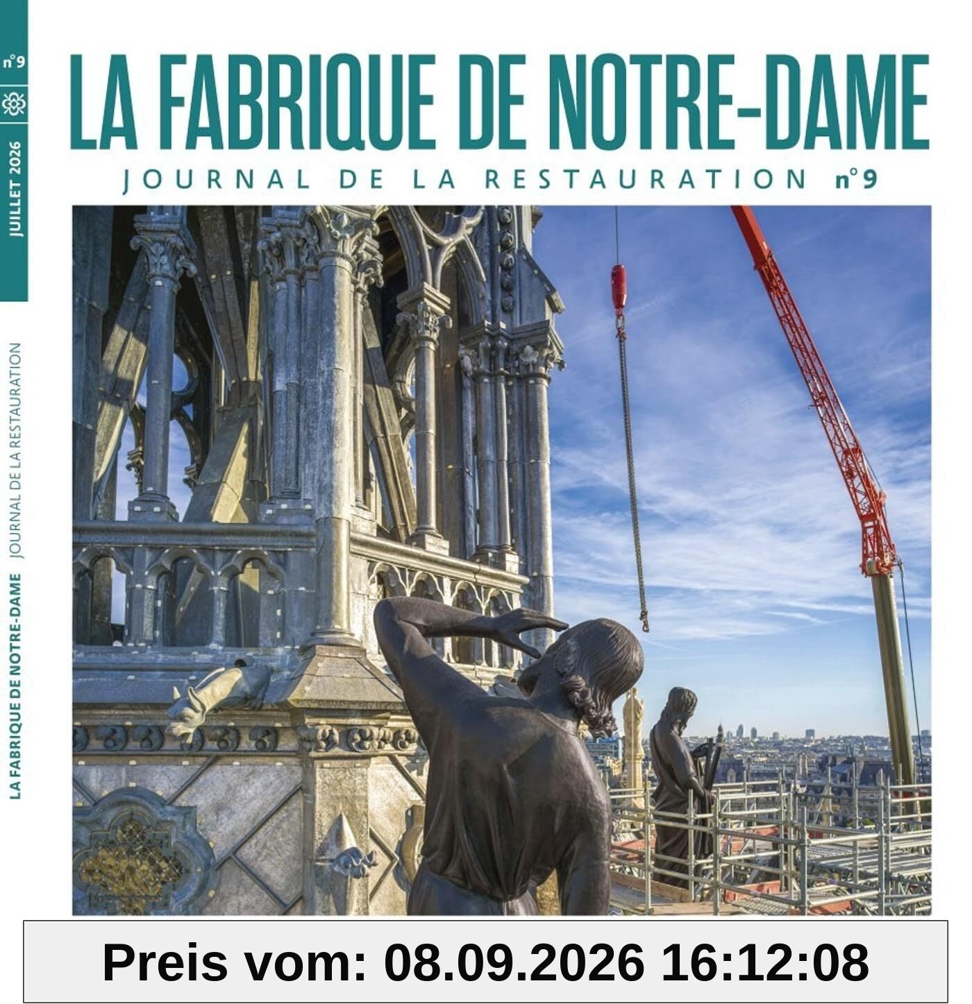 LA FABRIQUE DE NOTRE-DAME: JOURNAL DE LA RESTAURATION N°9