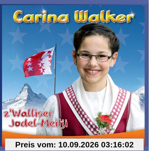 Z'Walliser Jodel-Meitji (Bekannt aus dem Musikantenstadl - Stadlstern Finalistin aus der Schweiz)