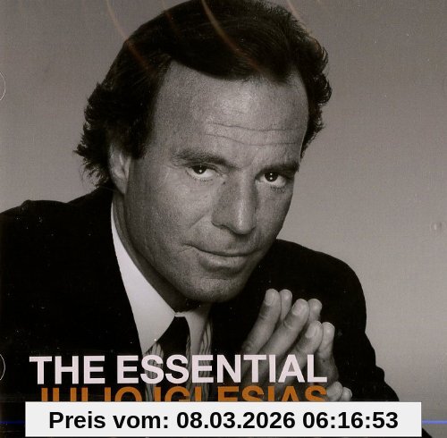 The Essential Julio Iglesias