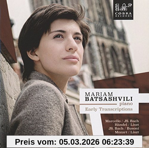 Mariam Batsashvili Early Transcriptions