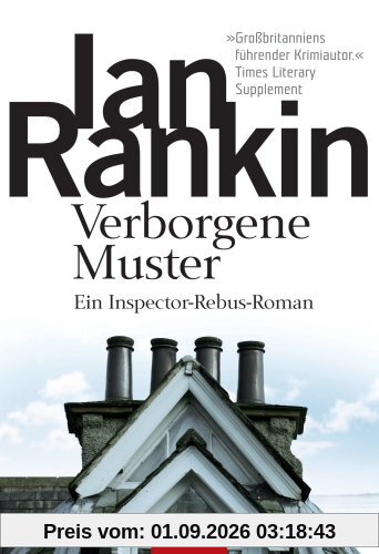 Verborgene Muster: der 1. Fall für Inspector Rebus