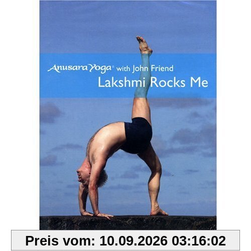 Lakshmi Rocks Me - Anusara Yoga with John Friend (All Regions) [UK Import]