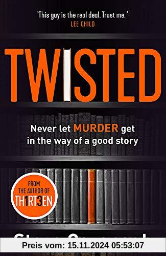 Twisted: From the bestselling author of THIRTEEN