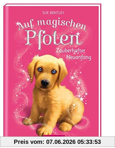 Auf magischen Pfoten - Zauberhafter Neuanfang