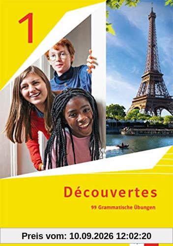 Découvertes 1/2. Ausgabe 1. oder 2. Fremdsprache: 99 grammatische Übungen 1. Lernjahr und 2. Lernjahr (Découvertes. Ausgabe 1. oder 2. Fremdsprache ab 2020)