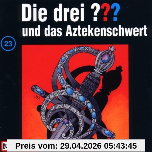 Die drei Fragezeichen - Folge 23: und das Aztekenschwert