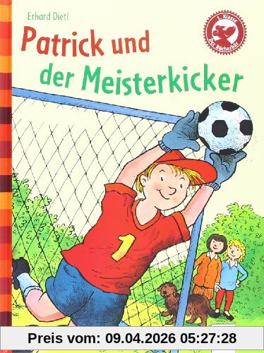 Der Bücherbär: Eine Geschichte für Erstleser: Patrick und der Meisterkicker