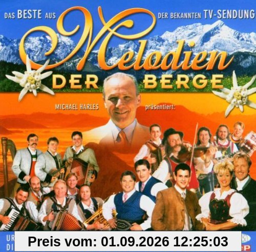Melodien der Berge-das Beste