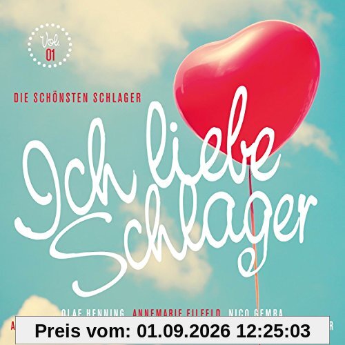 Ich Liebe Schlager Vol.1