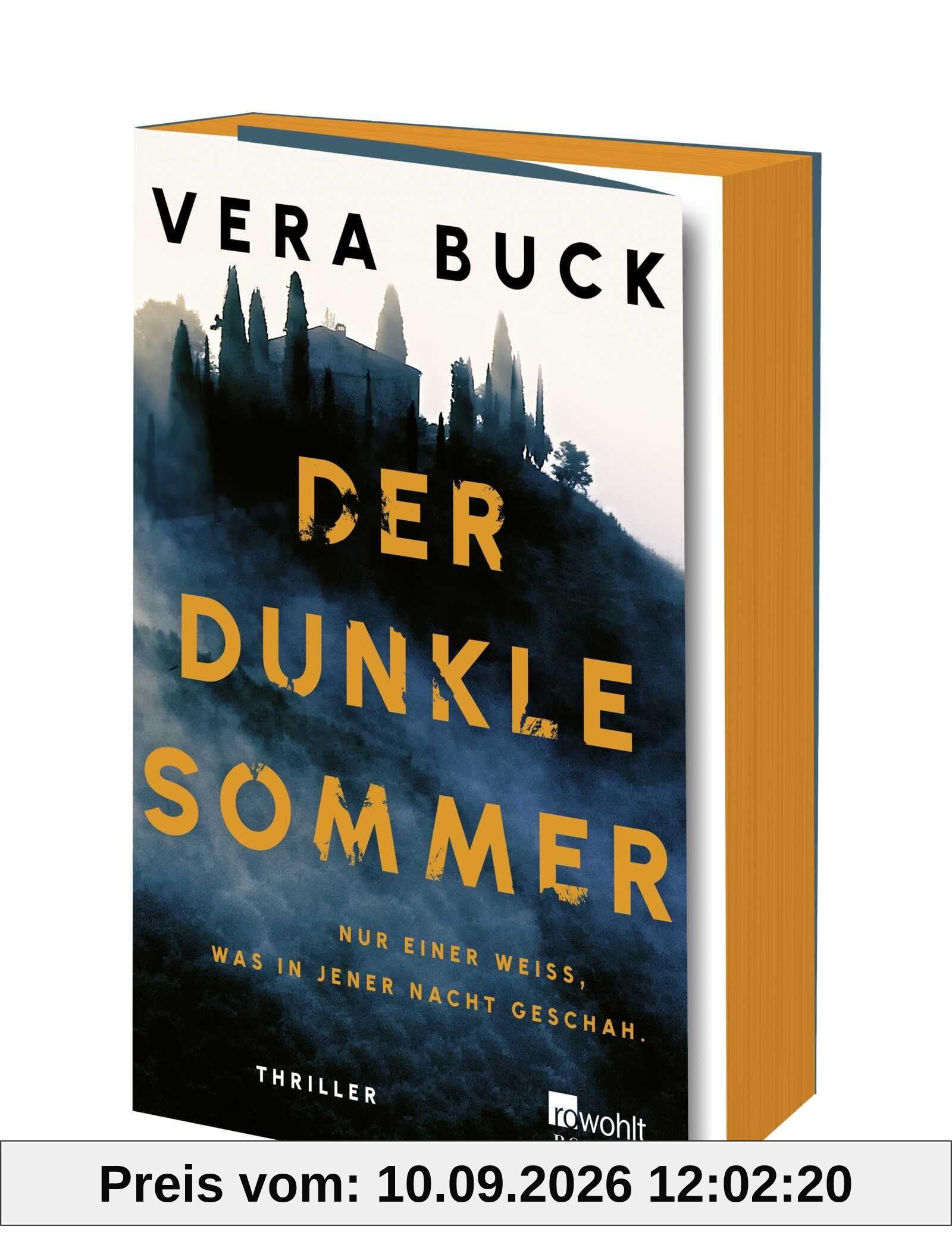 Der dunkle Sommer: Nur einer weiß, was in jener Nacht geschah. | Thriller | Mit limitiertem Farbschnitt in der ersten Auflage