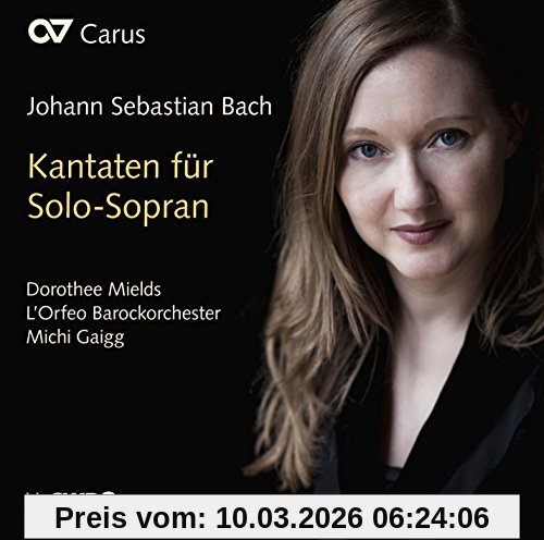 Dorothee Mields Bach, Kantaten Für Solo-Sopran Bwv 204, 199, 1127