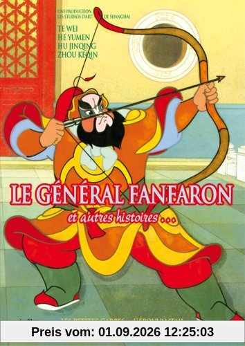 Le général Fanfaron et autres histoires