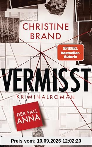 Vermisst - Der Fall Anna: Kriminalroman - Start der neuen packenden Cold-Case-Krimreihe von SPIEGEL-Bestsellerautorin Christine Brand (Malou Löwenberg, Band 1)