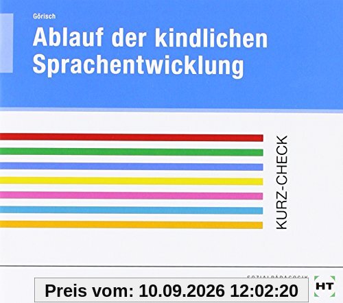 Ablauf der kindlichen Sprachentwicklung: Sprachliche Entwicklung des Kindes vom 1. bis zum 6. Lebensjahr