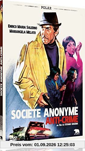 Société anonyme anti-crime [FR Import]