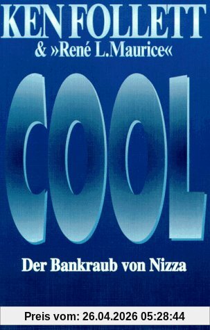 Cool. Der Bankraub von Nizza