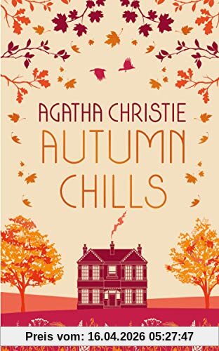 AUTUMN CHILLS: Tales of Intrigue from the Queen of Crime