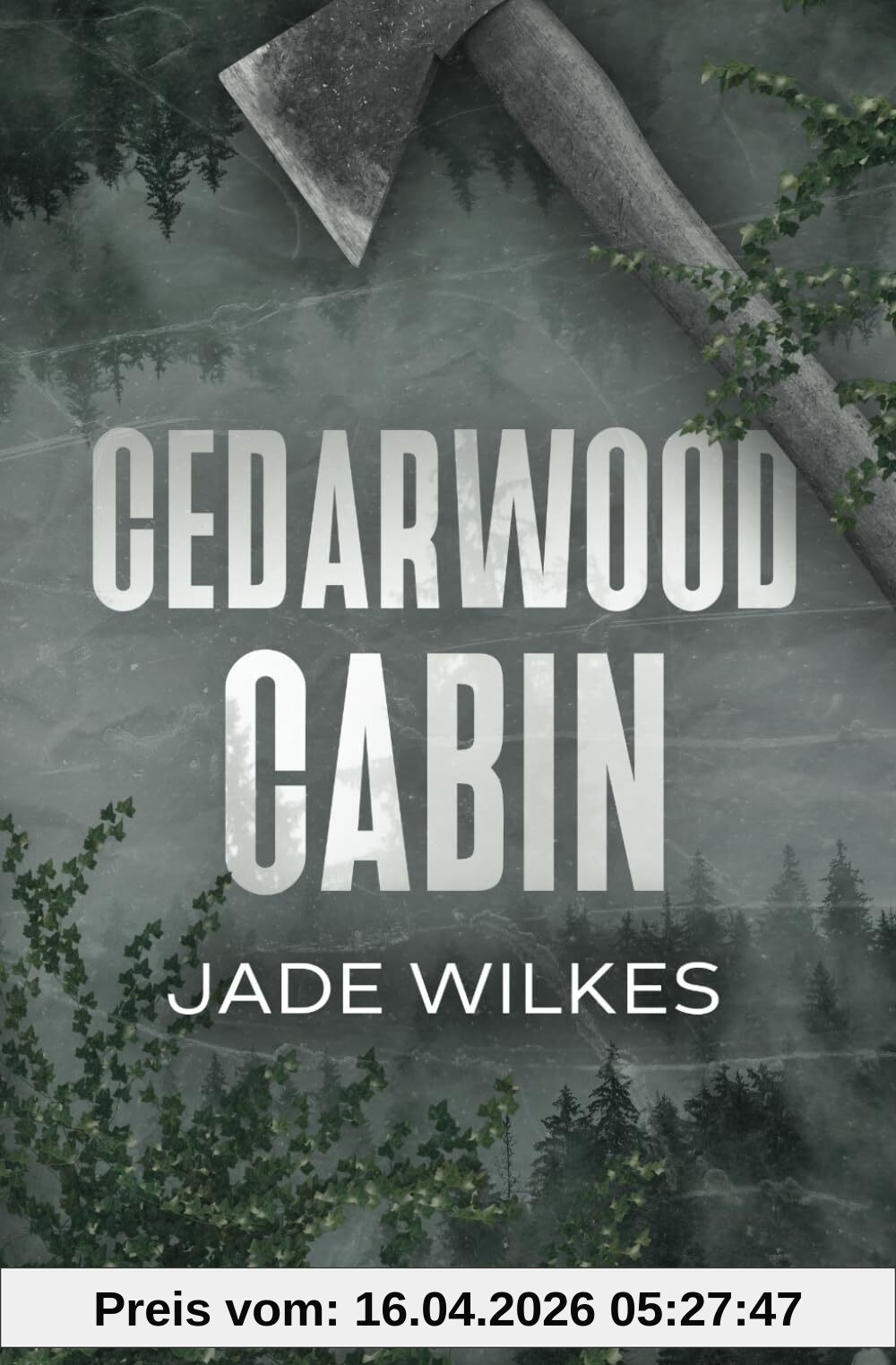 Cedarwood Cabin: A Dark Romance Thriller