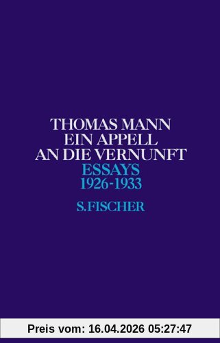 Band 3: Ein Appell an die Vernunft: 1926-1933: Bd. 3
