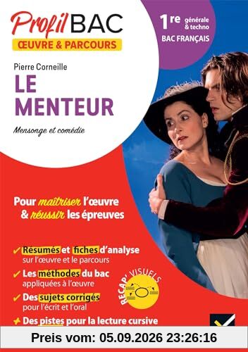 Pierre Corneille, Le menteur : mensonge et comédie : 1re générale & techno, bac français