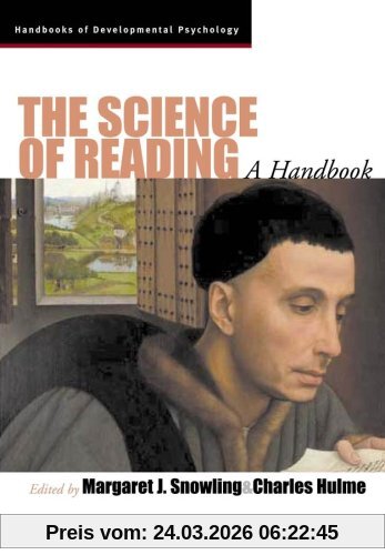 The Science of Reading: A Handbook (Blackwell Handbooks of Developmental Psychology)