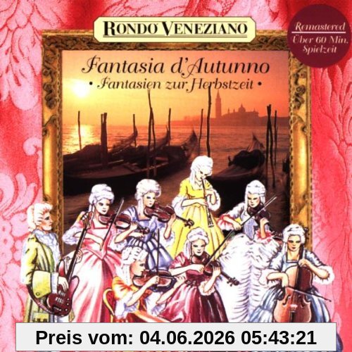 Rondo Veneziano Fantasia D'Autunno (Fantasien Zur Herbstzeit)