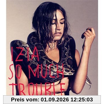 So Much Trouble