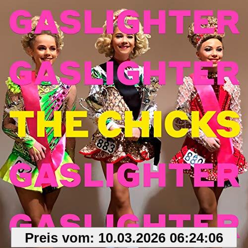The Chicks Gaslighter