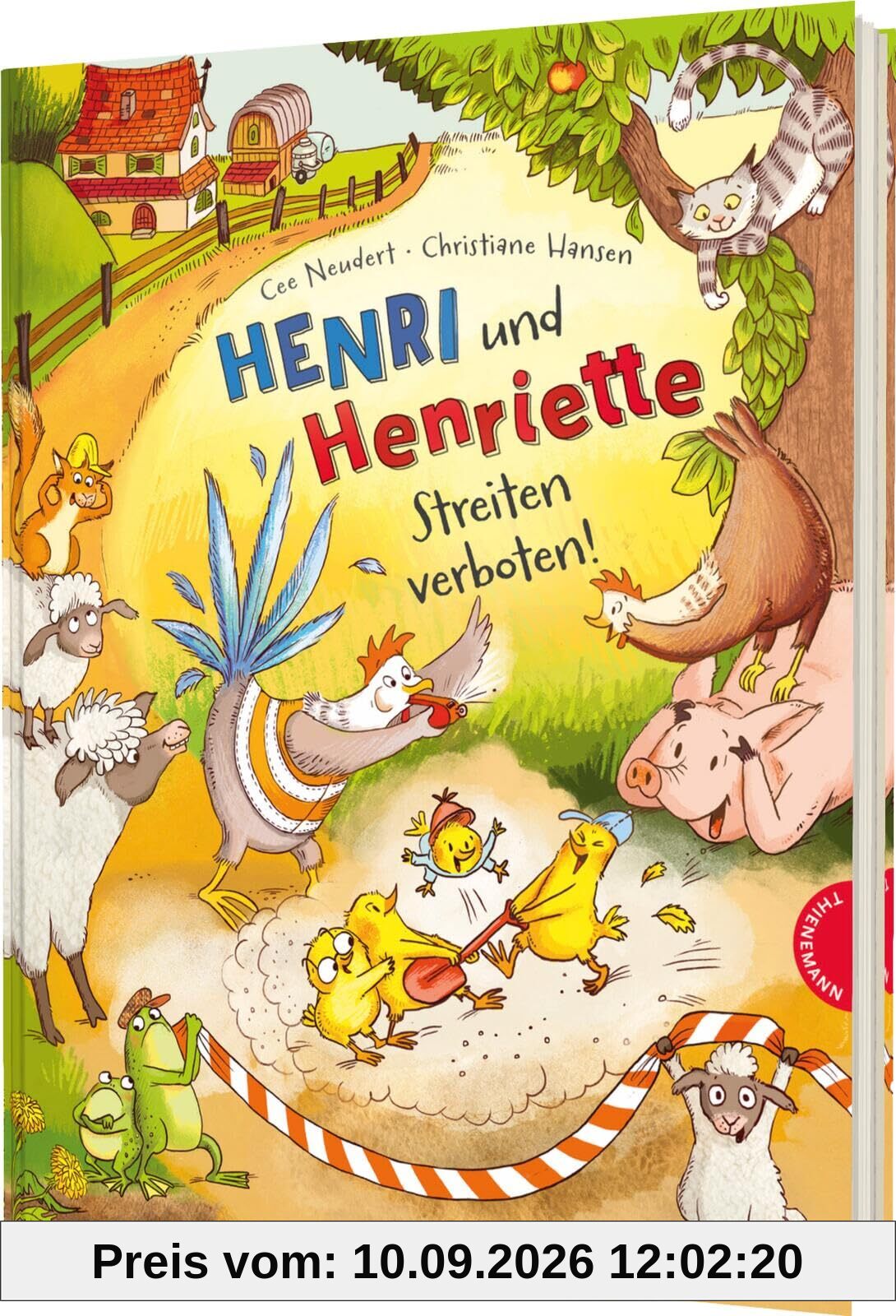 Henri und Henriette 6: Henri und Henriette – Streiten verboten!: Bilderbuch über Streiten und Versöhnen für Kinder ab 4 Jahren (6)