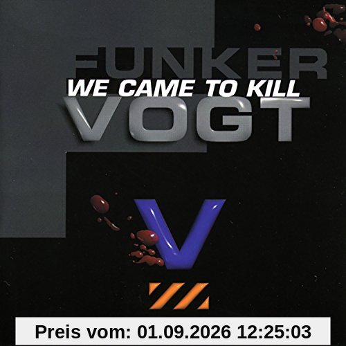 We Came to Kill [Import USA]