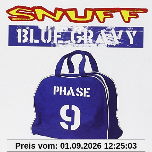 Blue Gravy:Phase 9