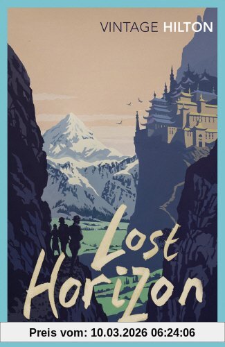 James Hilton Lost Horizon (Vintage Classics)