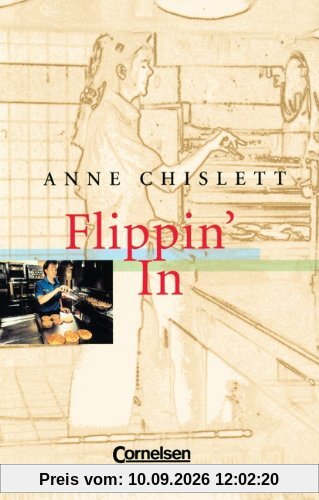 Cornelsen Senior English Library - Fiction: Ab 10. Schuljahr - Flippin' In: Textband mit Annotationen
