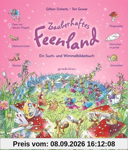 Zauberhaftes Feenland: Ein Such- und Wimmelbilderbuch