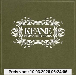Keane Hopes & Fears