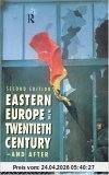 Eastern Europe in the Twentieth Century ? and After