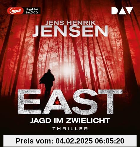 EAST. Jagd im Zwielicht: Ungekürzte Lesung mit Dietmar Wunder (2 mp3-CDs) (EAST-Reihe)