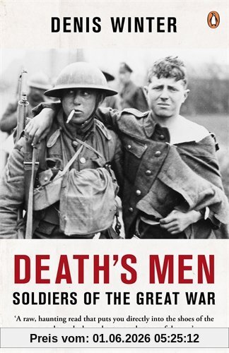 Denis Winter Death's Men, Soldiers Of The Great War