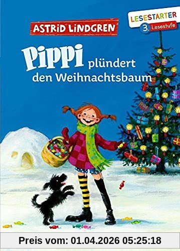 Pippi plündert den Weihnachtsbaum: Lesestarter. 3. Lesestufe