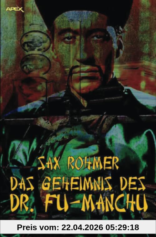 DAS GEHEIMNIS DES DR. FU-MANCHU: Der Krimi-Klassiker!