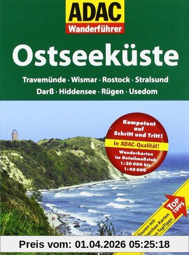 ADAC Wanderführer Ostseeküste: Travemünde - Wismer - Rostock - Stralsund - Darß - Hiddensee - Rügen - Usedom