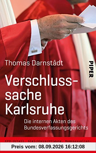 Verschlusssache Karlsruhe: Die internen Akten des Bundesverfassungsgerichts