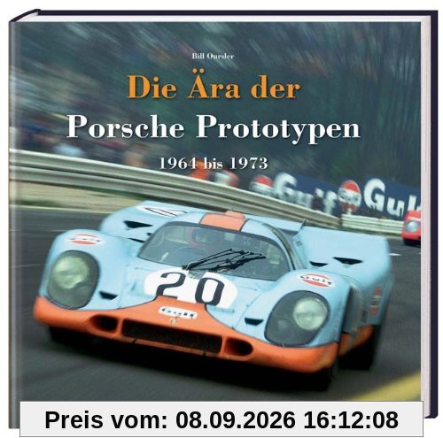 Die Ära der Porsche Prototypen: 1964 bis 1973