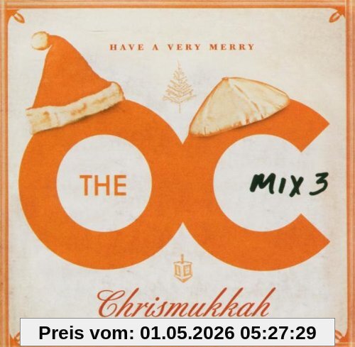 O. C. Mix 3 Merry Chrismukkah (O. C. California)