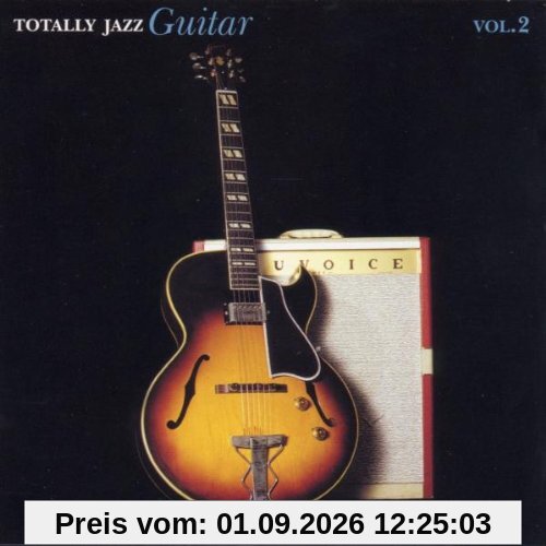 Totally Jazz Guitar Vol.2