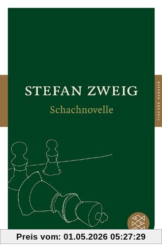 Schachnovelle (Fischer Klassik)