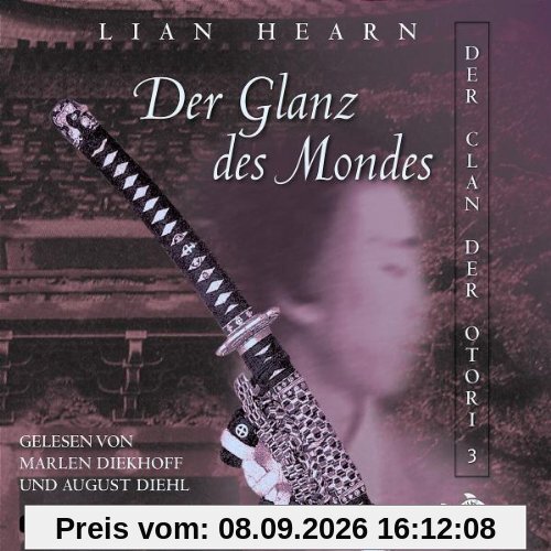 Der Glanz des Mondes: 8 CDs: Der Clan der Otori - Band 3