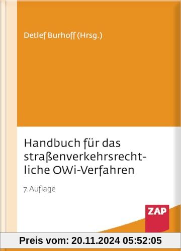 Handbuch für das straßenverkehrsrechtliche OWi-Verfahren