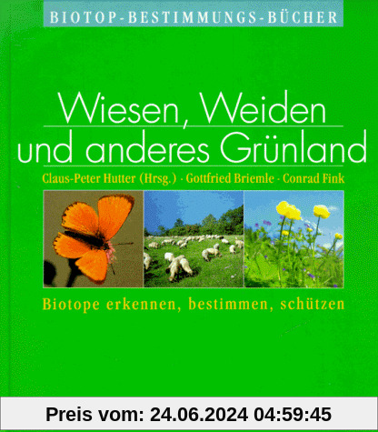 Weitbrecht Biotop-Bestimmungs-Bücher, Bd.1, Wiesen, Weiden und anderes Grünland