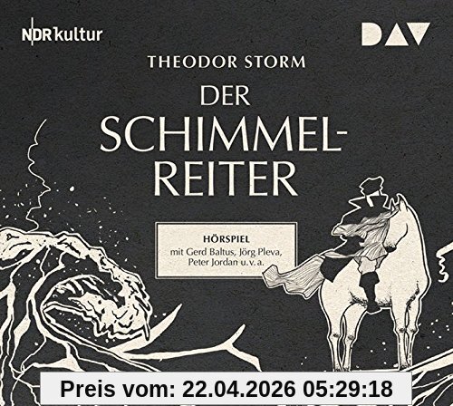 Der Schimmelreiter: Hörspiel mit Gerd Baltus, Peter Jordan u.v.a. (1 CD)